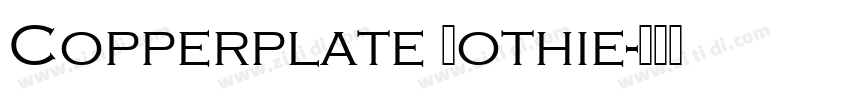 Copperplate Gothie字体转换